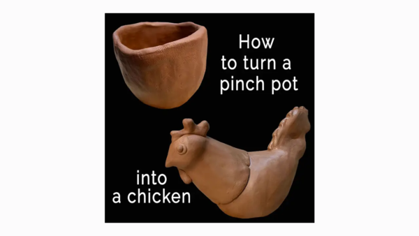 How to Turn a Pinch Pot into a Chicken