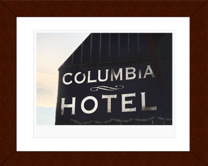 The Columbia Hotel - Framed Archival Pigment Print