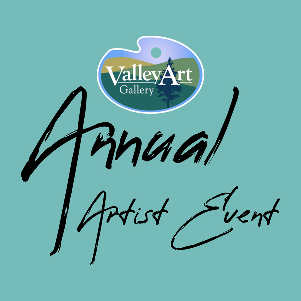 2025 Valley Art Gallery’s Annual Artist Event 	
2022 Main Street, Forest Grove, OR
