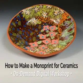 How To Make A Monoprint For Ceramics - On Demand Video Workshop